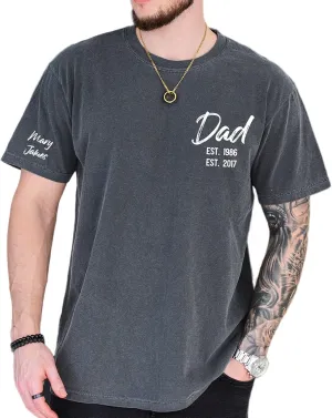 Personalized Dad Shirt, Custom Dad with Kids Names On Sleeve Tshirt, Est Date Daddy T Shirt